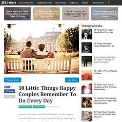 10 Little Things Happy Couples Remember To Do Every Day