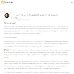 How To Use AngularJS and Keep Loving Rails