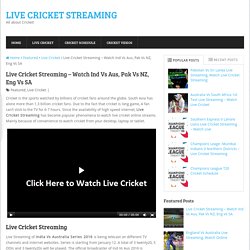 Live Cricket Streaming - Live Cricket - Watch Cricket Online - Free