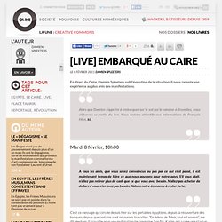 [LIVE] Embarqué au Caire » Article » OWNI, Digital Journalism