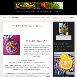 TO LIVE FOR! Recipe Book