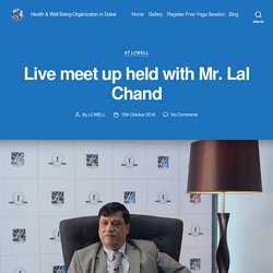 Live meet up held with Mr. Lal Chand