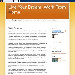 Live Your Dream. Work From Home: Texting For Money