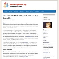 The 'lived curriculum,' Part 2: What that looks like