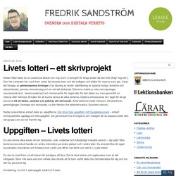 Livets lotteri – ett skrivprojekt