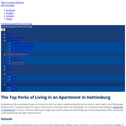 The Top Perks of Living in an Apartment In Hattiesburg