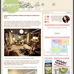 Pepper Design Blog » Blog Archive Living Room Update: Fiddle Leaf Figs for a Steal of a Deal » Pepper Design Blog
