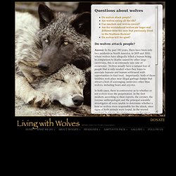 Living With Wolves - About Wolves - Questions About Wolves