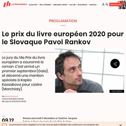 Le prix du livre européen 2020 pour le Slovaque Pavol Rankov...
