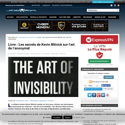 Livre : Les secrets de Kevin Mitnick sur l'art de l'anonymat
