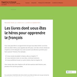 F - Les livres dont vous êtes le héros pour apprendre le français