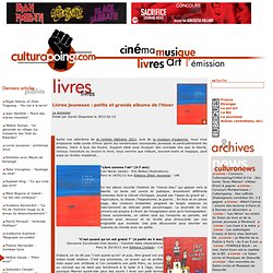 Livres jeunesse : petits et grands albums de l'hiver sur Culturopoing