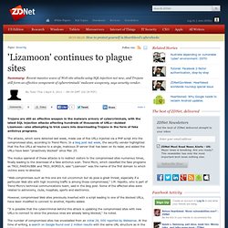 'Lizamoon' continues to plague sites - Security - News - ZDNet Asia