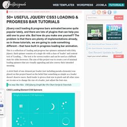 Useful jQuery CSS3 Loading & Progress Bar Tutorials