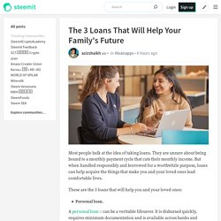The 3 Loans That Will Help Your Family's Future
