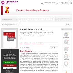 Retailing et localisation - Commerce omni-canal - Presses universitaires de Provence