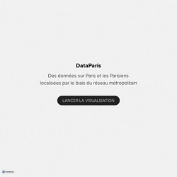 DataParis - Des données sur Paris et les Parisiens localisées par le biais du réseau métropolitain