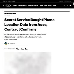 Secret Service Bought Phone Location Data from Apps, Contract Confirms