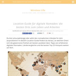 Location-Guide für digitale Nomaden: die besten Orte zum Leben und Arbeiten