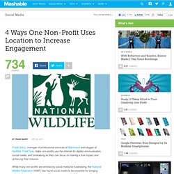 4 Ways the National Wildlife Federation is Using Location to Inc