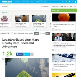 Location-Based App Maps Nearby Bars, Food and Adventure