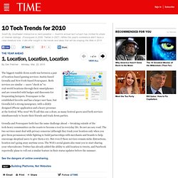 Location, Location, Location - 10 Tech Trends for 2010
