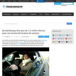 [Exclu] Deways lève plus de 1,2 million d’euros pour son service de location de voitures 