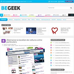 Zilok lance la location de voitures entre particuliers
