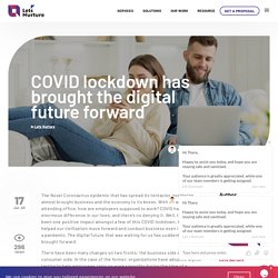 COVID lockdown has brought the digital future forward