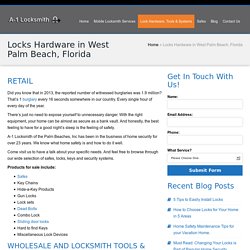 A1 Locksmtih: Security Systems, Locksmith Parts Retail and Wholesale Online West Palm Beach, FL