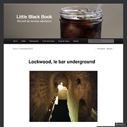 Lockwood, le bar underground