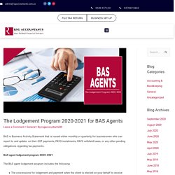 BAS Agent Lodgement Program 2020-2021