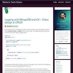 Logging with MongoDB and C# – Class design & CRUD