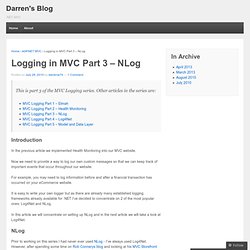 Logging in MVC Part 3 – NLog « Darren's Blog