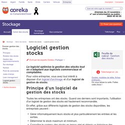Logiciel gestion stocks : choisir son logiciel de gestion des stocks