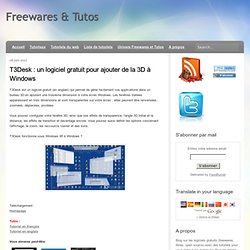 un logiciel gratuit pour ajouter de la 3D à Windows