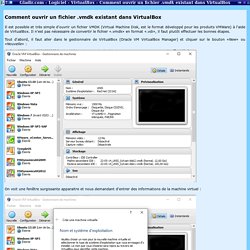 VirtualBox - Comment ouvrir un fichier .vmdk existant dans VirtualBox