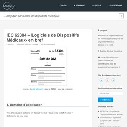 IEC 62304 - Logiciels de Dispositifs Médicaux- en bref