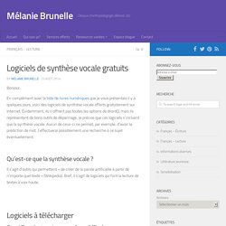 Logiciels de synthèse vocale gratuits - Mélanie Brunelle