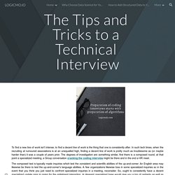 The Tips and Tricks to a Technical Interview