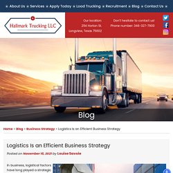Logistics Is an Efficient Business Strategy