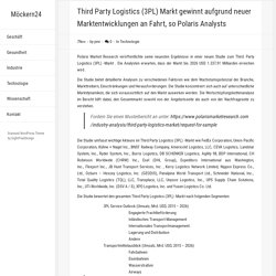 Third Party Logistics (3PL) Markt gewinnt aufgrund neuer Marktentwicklungen an Fahrt, so Polaris Analysts – Möckern24