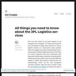 All things you need to know about the 3PL Logistics services