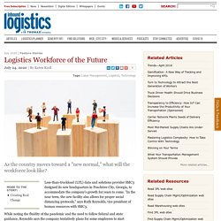 Logistics Workforce of the Future - Inbound Logistics