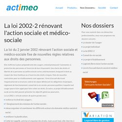 Loi 2002: Mise en place de la loi 2002 dans le social avec ACCUEIL