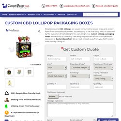 Custom CBD Lollipop Packaging Boxes Wholesale