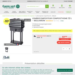 Lombricomposteur compost'home 32 L - Bellijardin 50 x 30 x H 37 cm