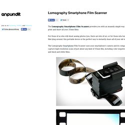 Lomography Smartphone Film Scanner