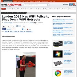 London 2012 Has WiFi Police to Shut Down WiFi Hotspots