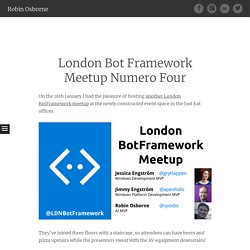 London Bot Framework Meetup Numero Four